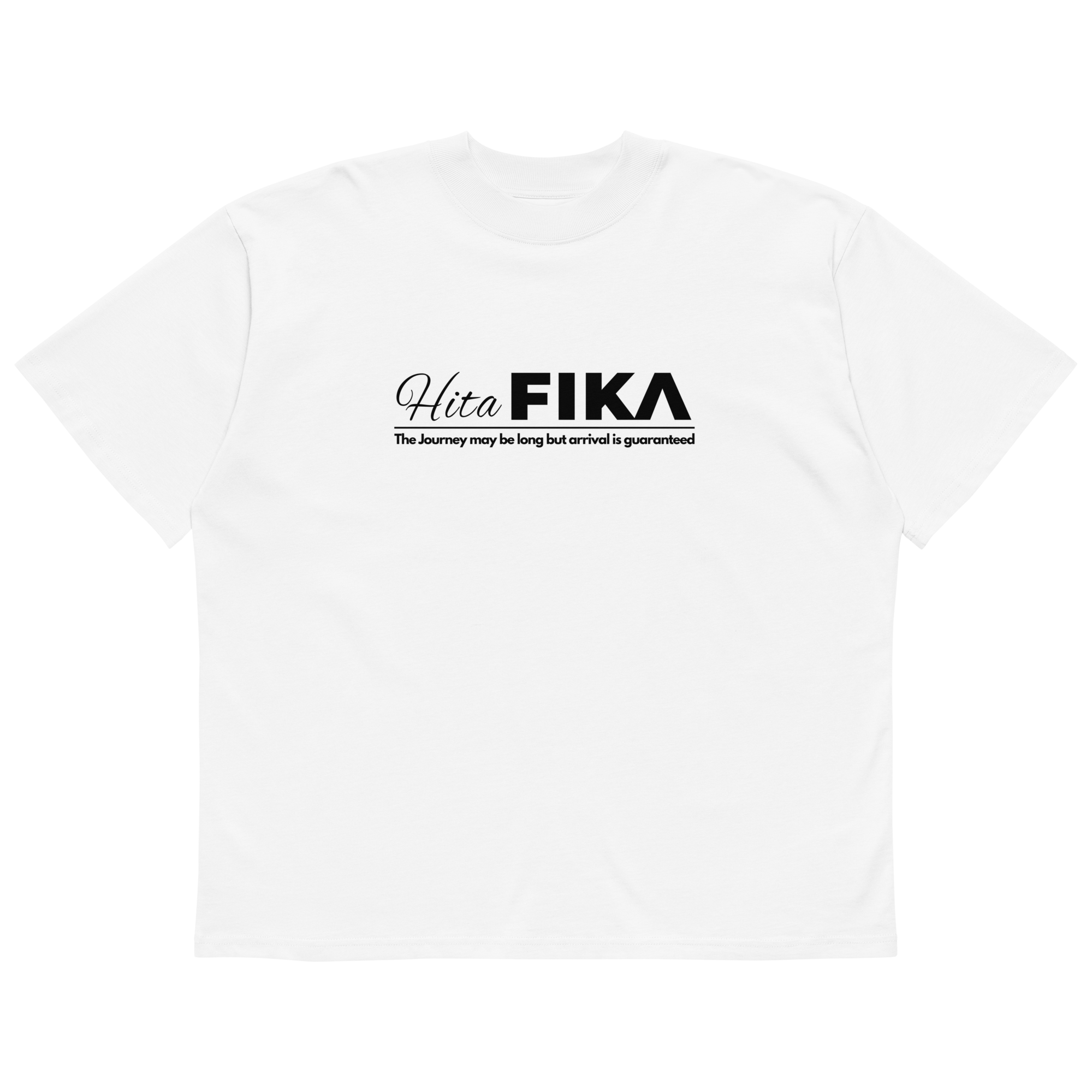 Hita FIKA Motto White Shirt