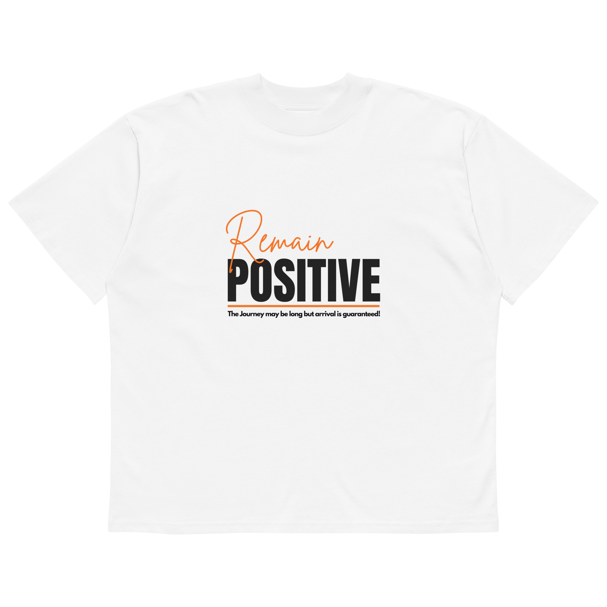 Stay Positive White Shirt