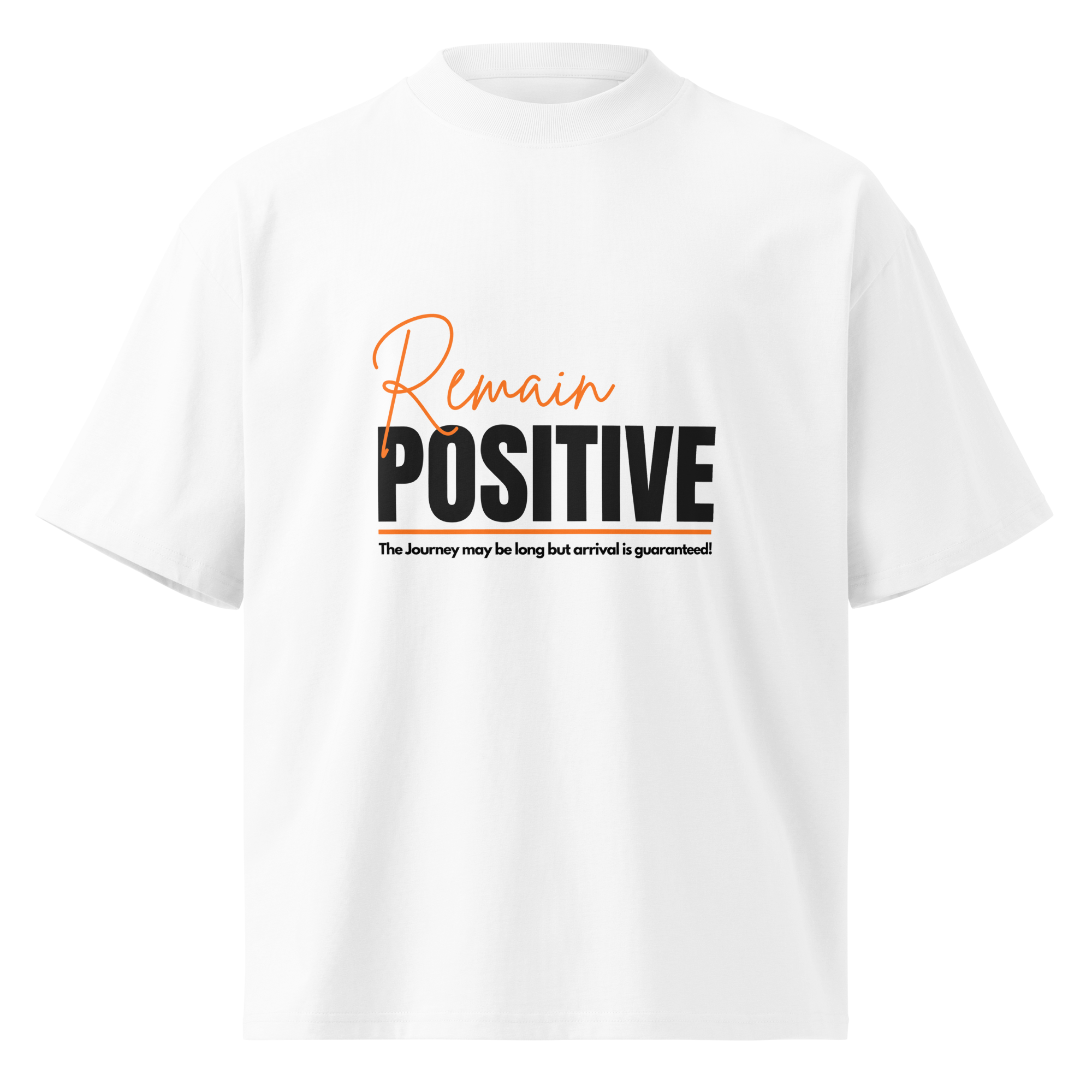 Stay Positive White Shirt